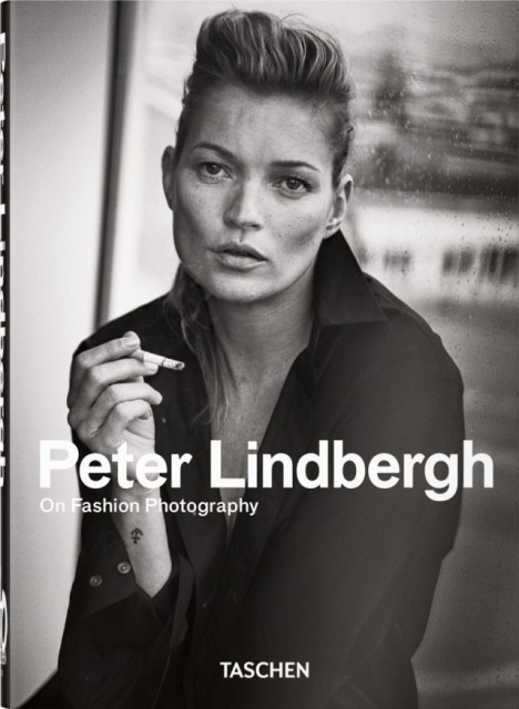 Taschen + Peter Lindbergh. On fashion Photography